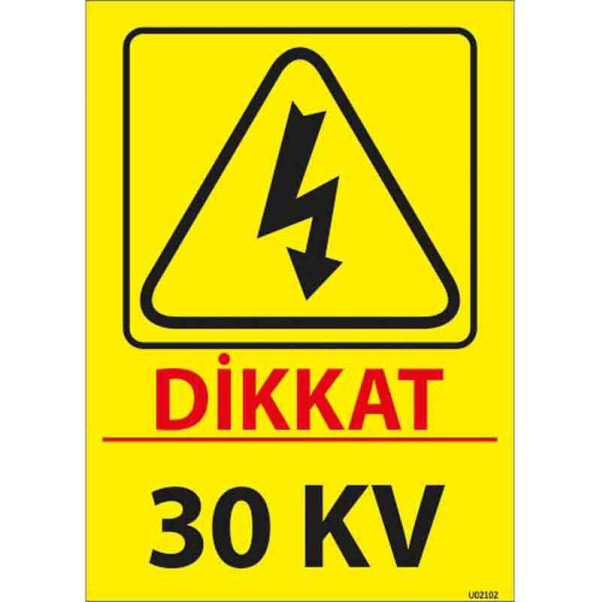 30 Kv Uyarı Levhası