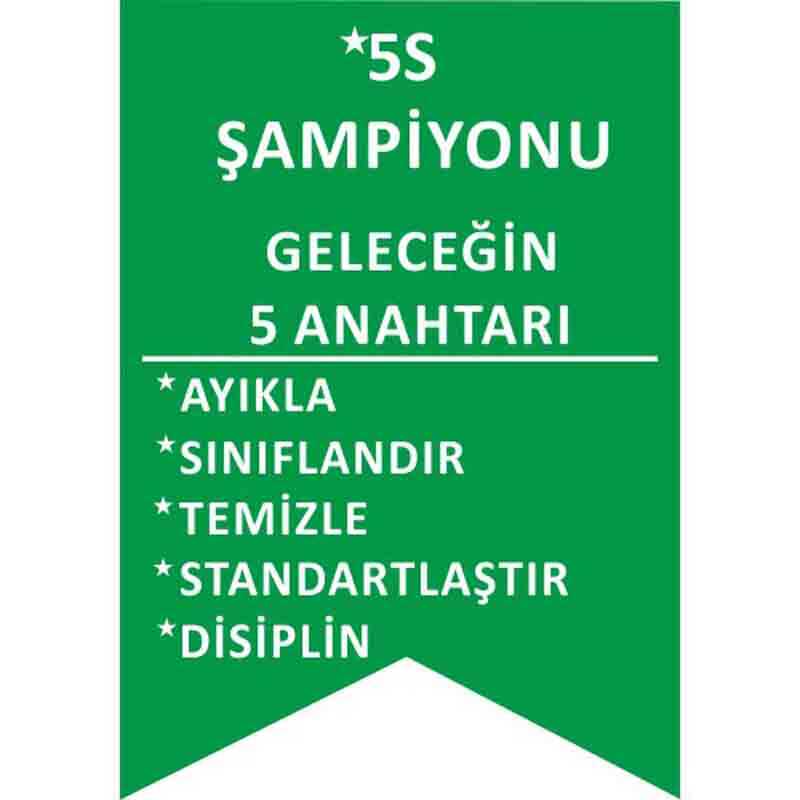 5S Geleceğin Anahtarı Flaması