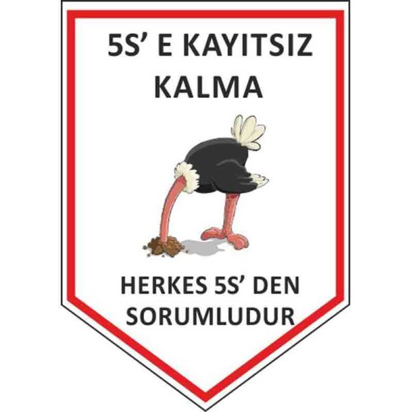 5S Kayıtsız Kalma Flaması
