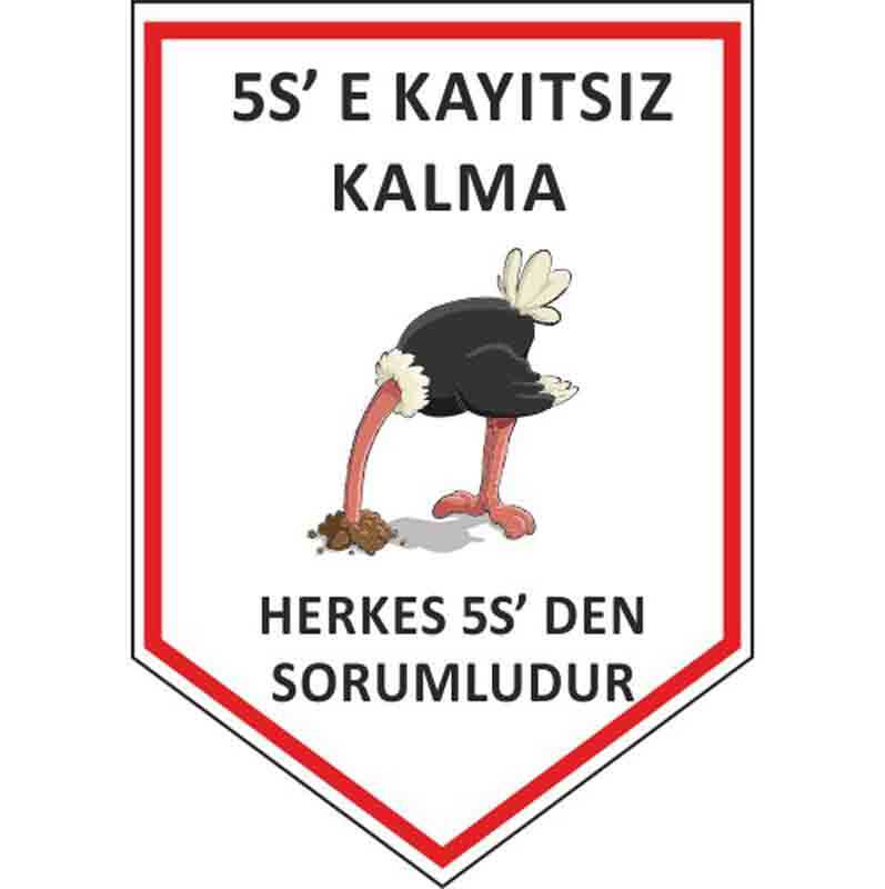 5S Kayıtsız Kalma Flaması