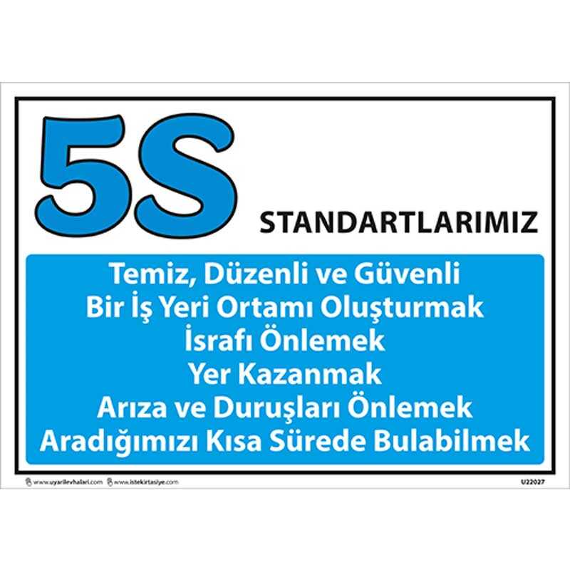 5S Standartları Uyarı Levhası