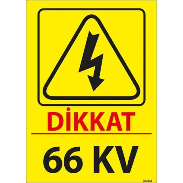 66 Kv Uyarı Levhası