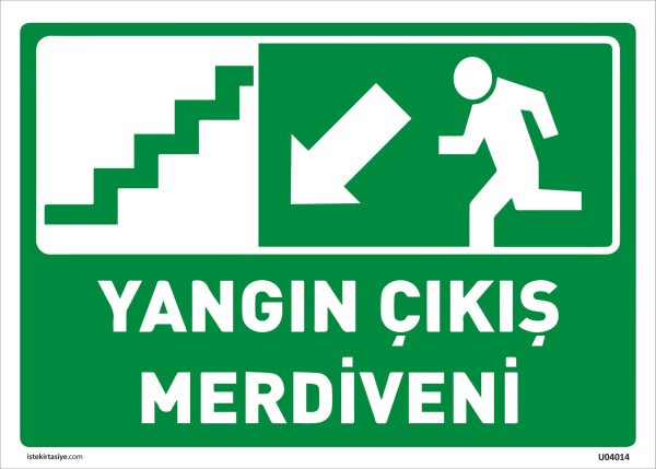 Yangın Çıkış Merdiveni Uyarı Levhası