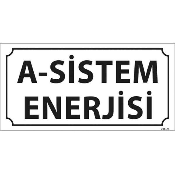 A Sistem Enerjisi Kapı İsimliği