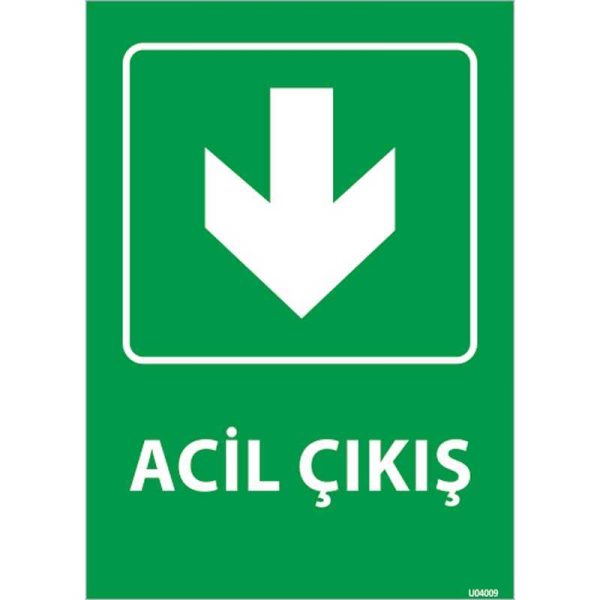 Acil Çıkış Kapı Üstü Uyarı Levhası