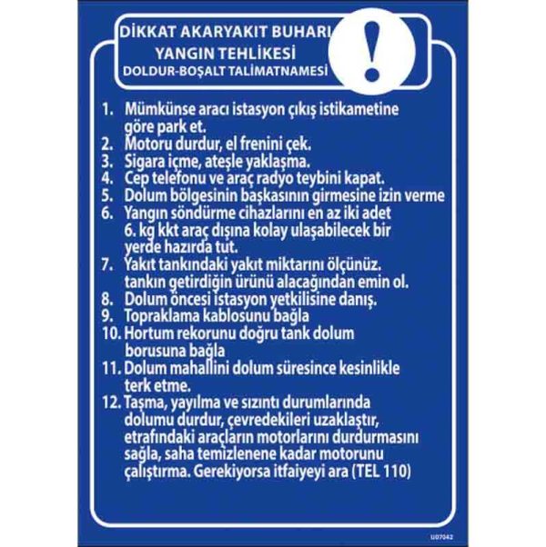 Akaryakıt Doldurma Boşaltma Talimatı Uyarı Levhası