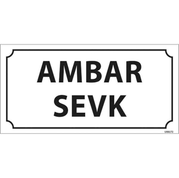 Ambar Sevk Kapı İsimliği