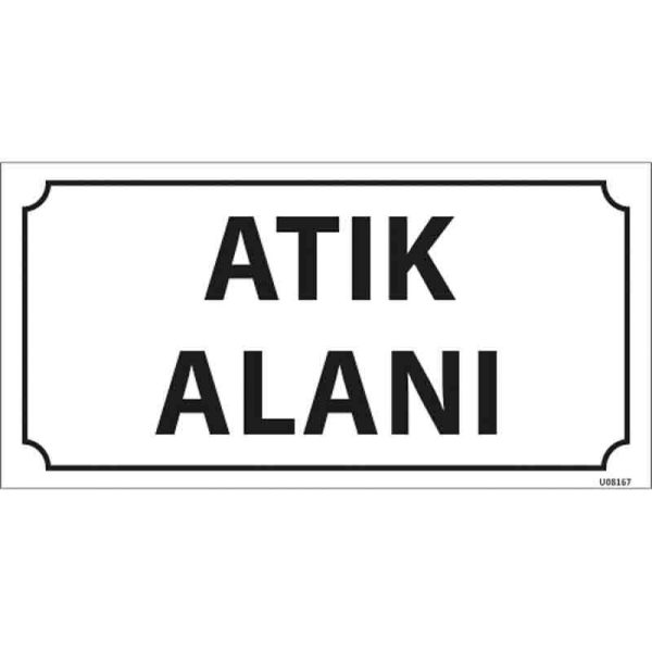 Atık Alanı Kapı İsimliği