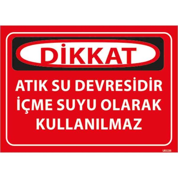 Atık Su Devresidir Uyarı Levhası