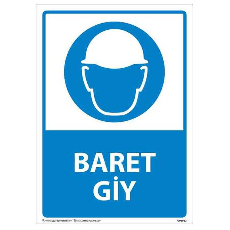 Baret Giy Uyarı Levhası