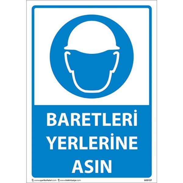 Baretleri Yerlerine Asın Uyarı Levhası