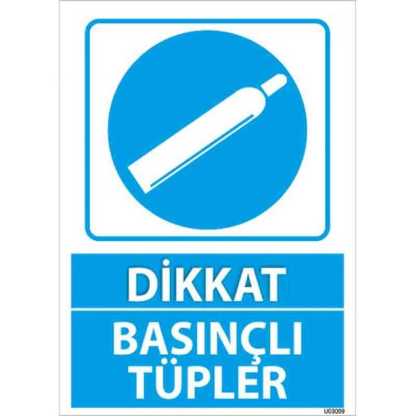Basınçlı Tüpler Uyarı Levhası