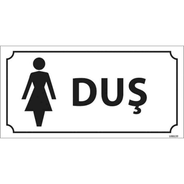 Bayan Duş Kapı İsimliği
