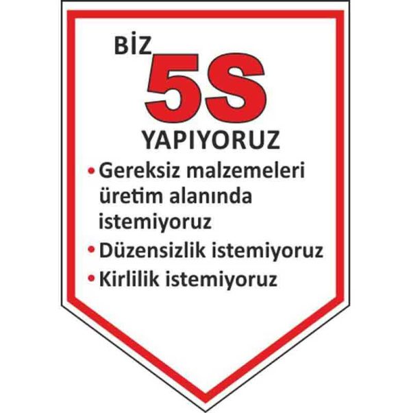 Biz 5S Yapıyoruz Flaması