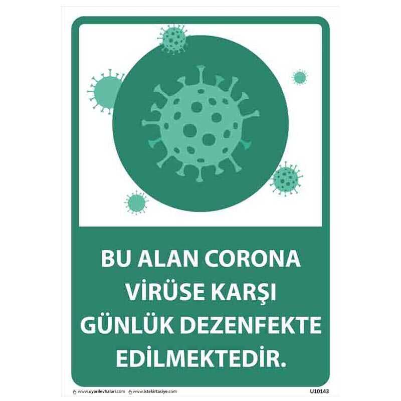 Bu Alan Günlük Dezenfekte Edilmektedir Uyarı Levhası U10143