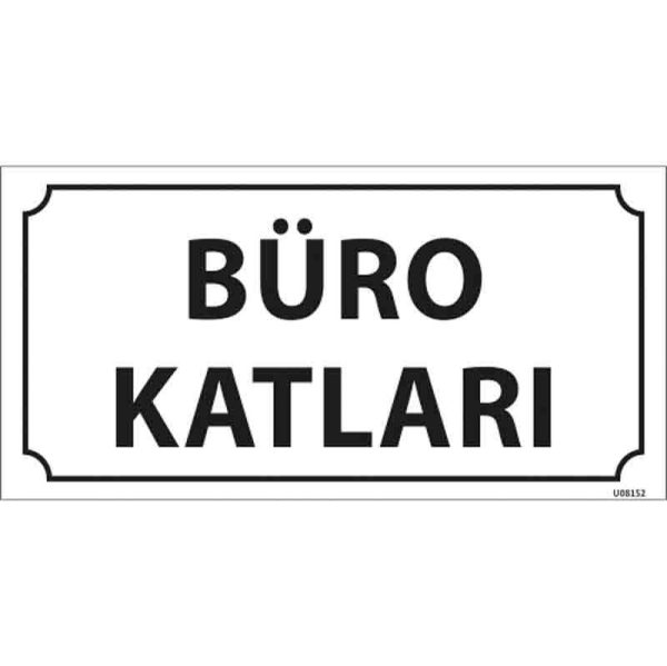 Büro Katları Kapı İsimliği