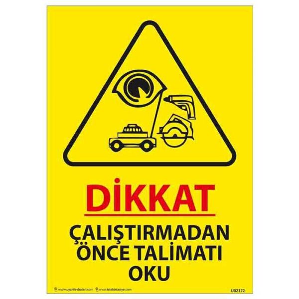 Çalıştırmadan Önce Talimatı Oku Uyarı Levhası