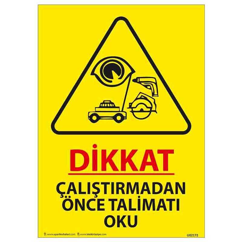 Çalıştırmadan Önce Talimatı Oku Uyarı Levhası
