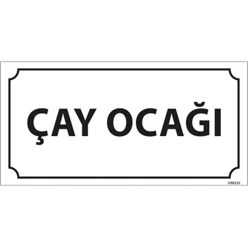 Çay Ocağı Kapı İsimliği