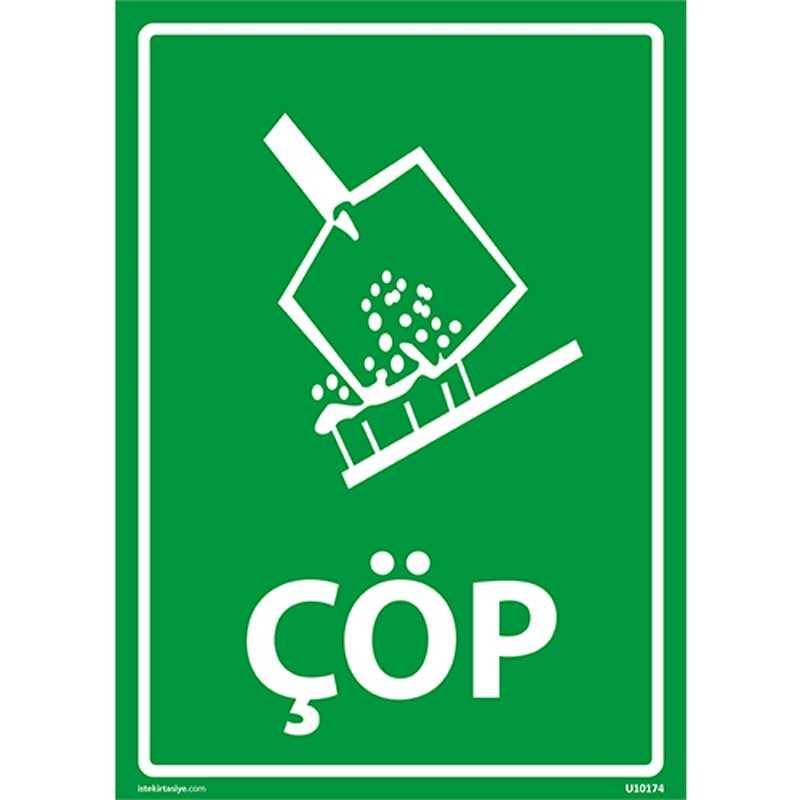 Çöp Uyarı Levhası