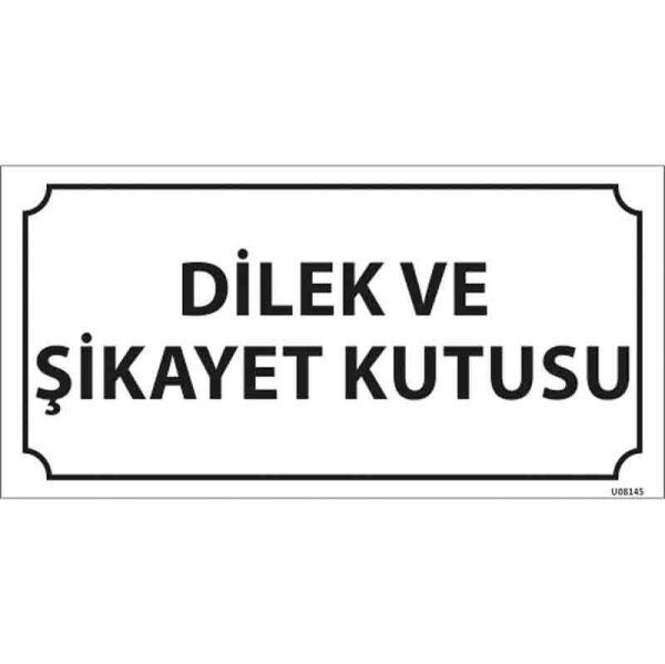 Dilek ve Şikayet Kutusu Kapı İsimliği