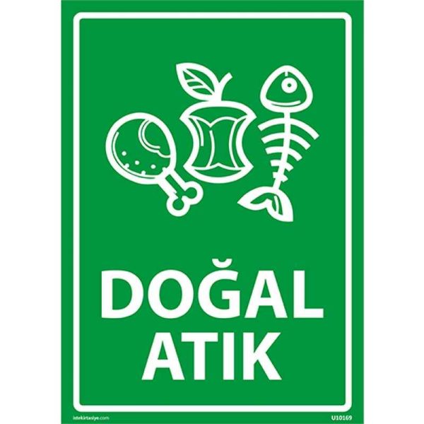 Doğal Atık Uyarı Levhası