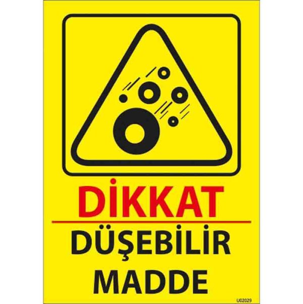 Düşebilir Madde Uyarı Levhası