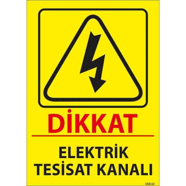 Elektrik Tesisat Kanalı Uyarı Levhası