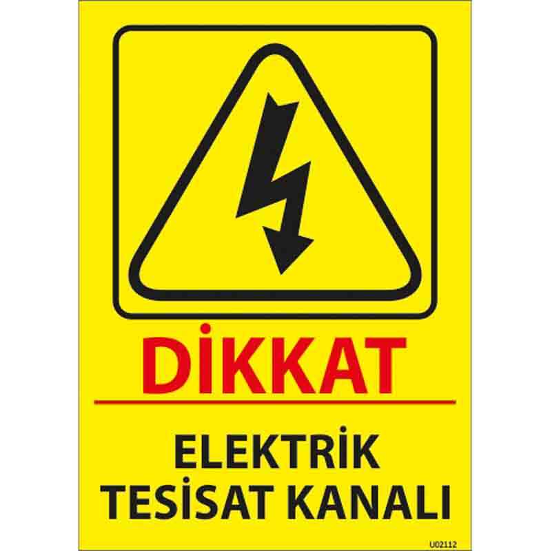 Elektrik Tesisat Kanalı Uyarı Levhası
