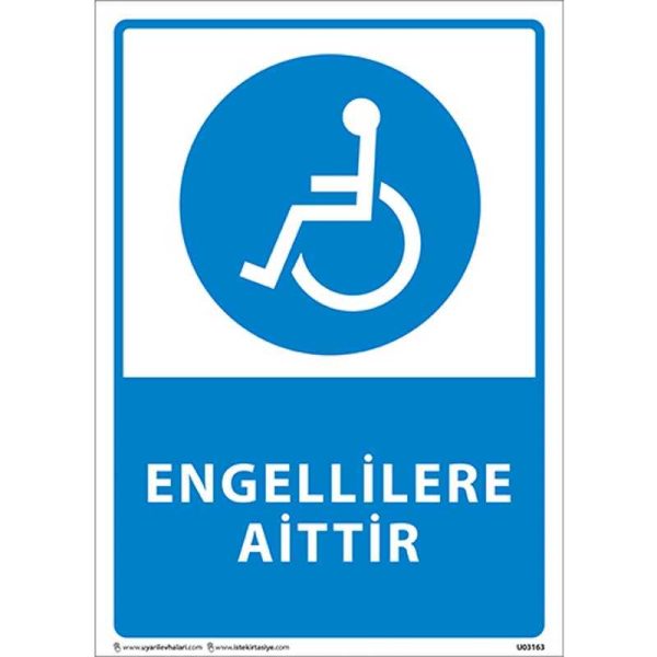 Engellilere Aittir Uyarı Levhası