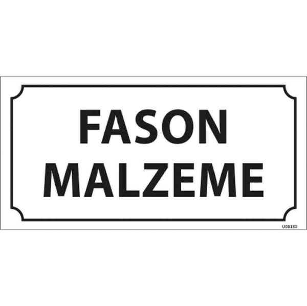 Fason Malzeme Kapı İsimliği