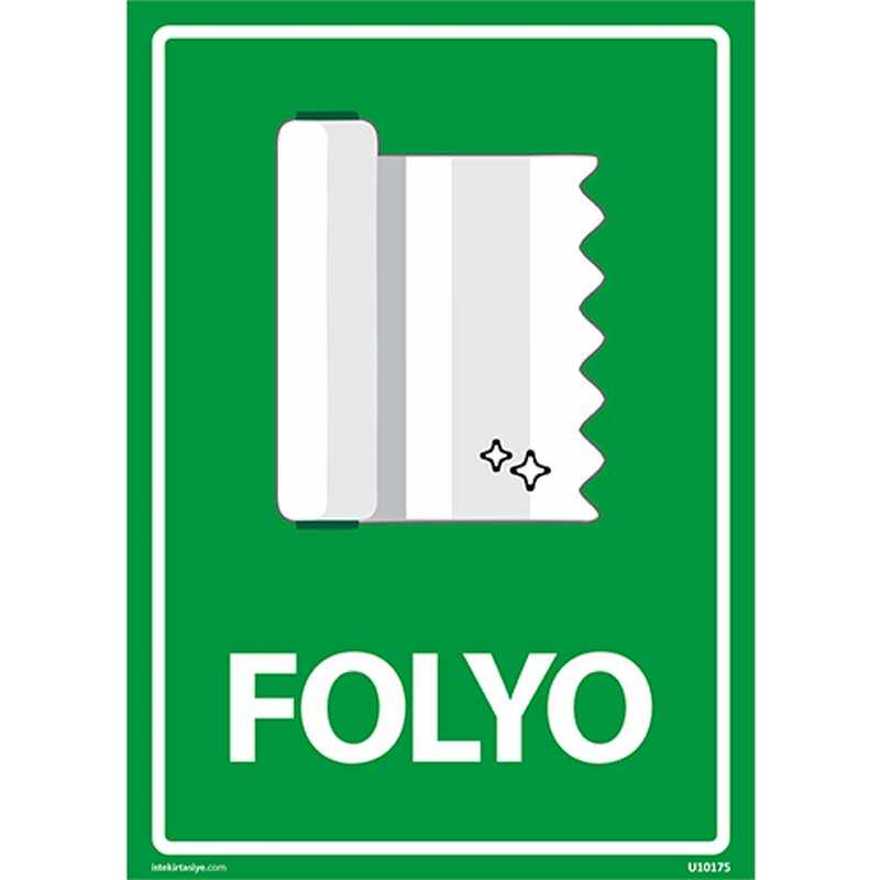Folyo Uyarı Levhası