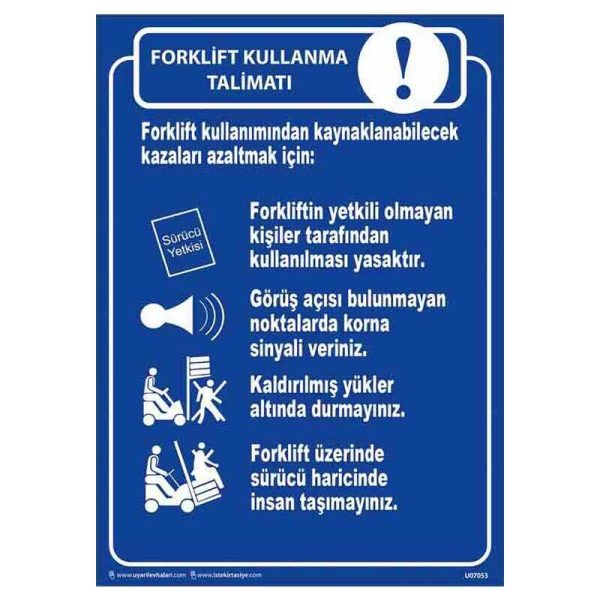 Forklift Kullanma Talimatı Uyarı Levhası