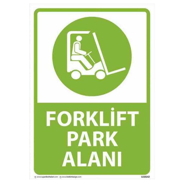 Forklift Park Alanı Uyarı Levhası