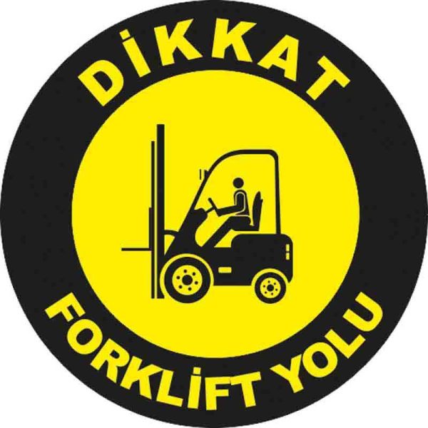Forklift Yolu Yer Etiketi 30 cm Çap