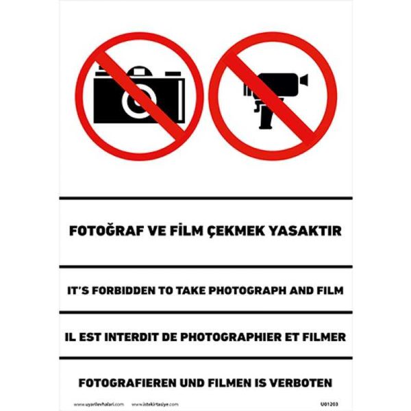 Fotoğraf ve Film Çekmek Yasaktır Uyarı Levhası