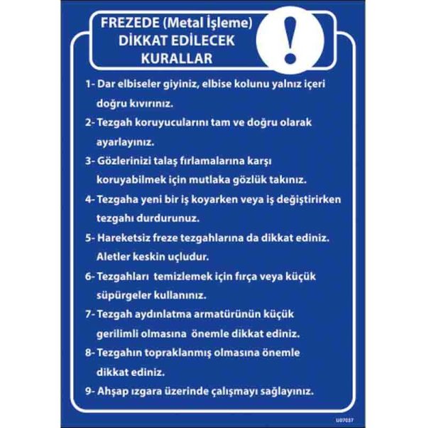 Frezede Dikkat Edilecek Kurallar Uyarı Levhası