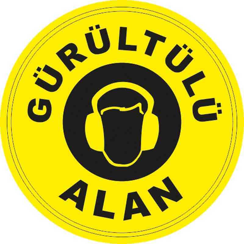 Gürültülü Alan Yer Etiketi 30 cm Çap