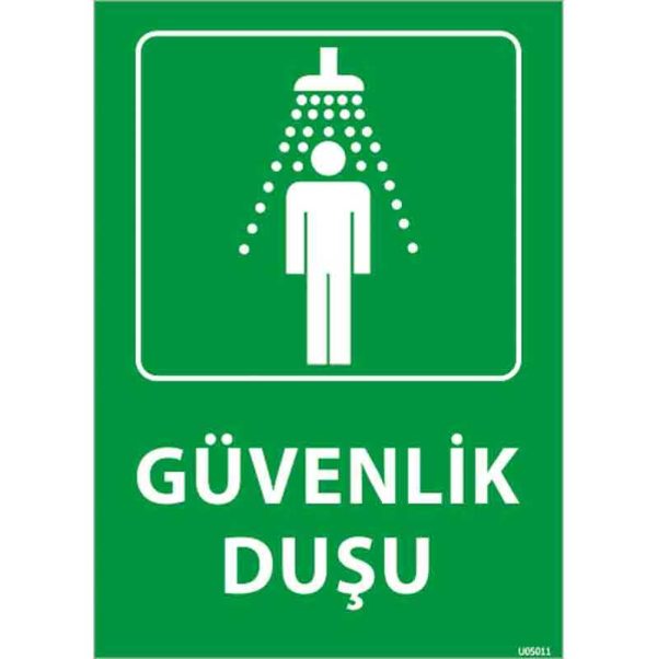 Güvenlik Duşu Uyarı Levhası