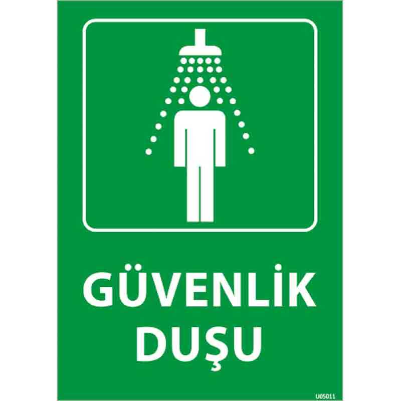 Güvenlik Duşu Uyarı Levhası