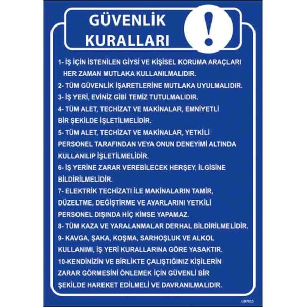 Güvenlik Kuralları Talimatı Uyarı Levhası
