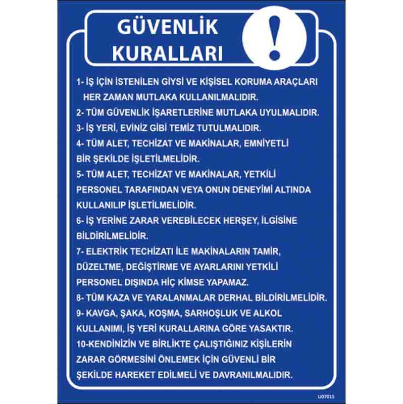 Güvenlik Kuralları Talimatı Uyarı Levhası