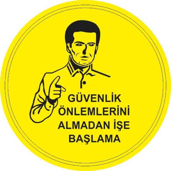 Güvenlik Önlemleri Yer Etiketi 30 cm Çap