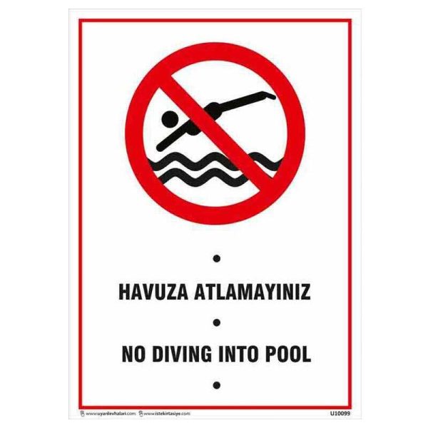 Havuza Atlamayınız Uyarı Levhası