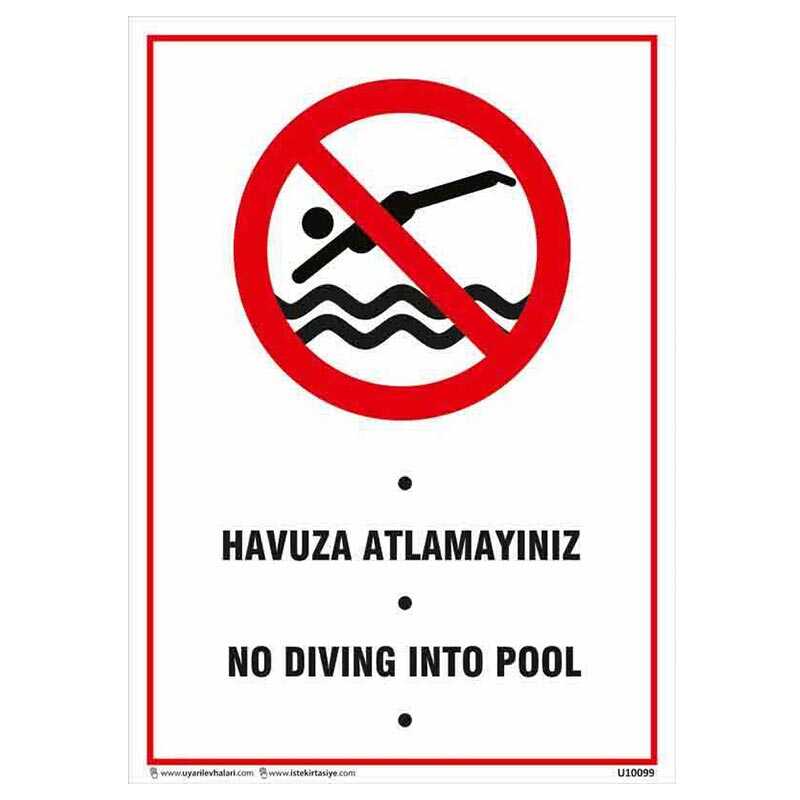 Havuza Atlamayınız Uyarı Levhası