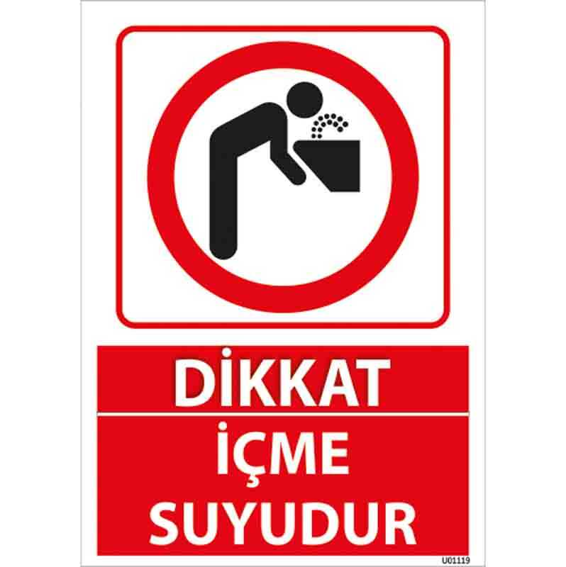 İçme Suyudur Uyarı Levhası