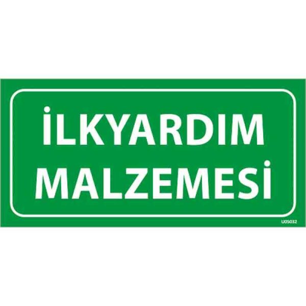 İlk Yardım Malzemesi 2 Uyarı Levhası