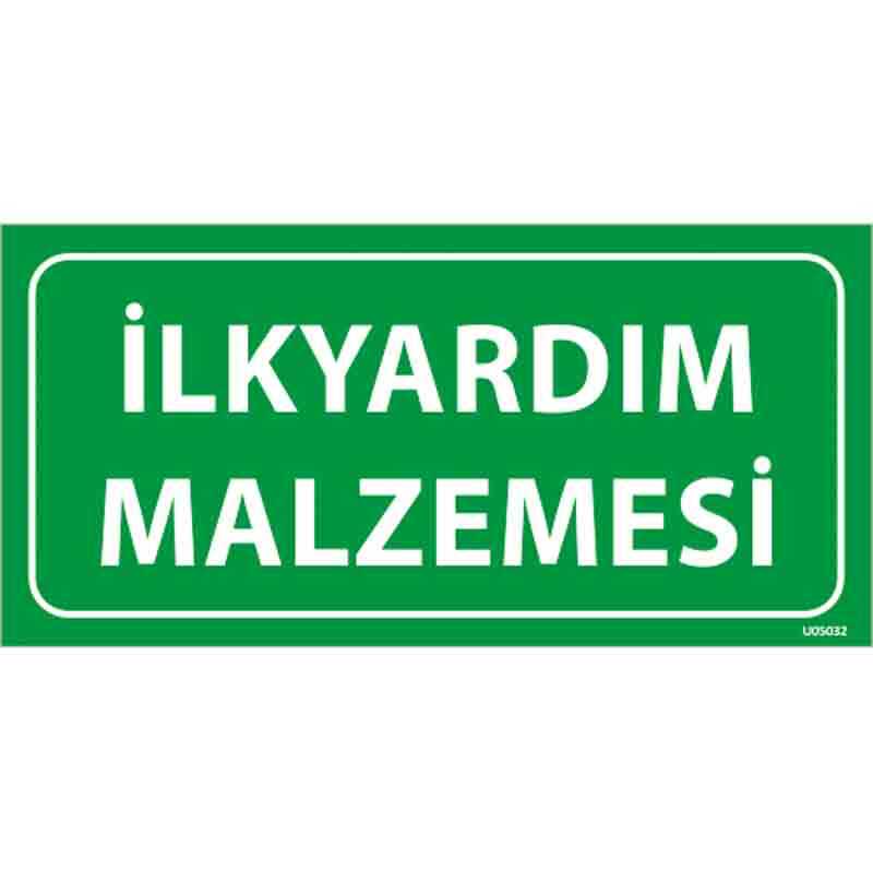 İlk Yardım Malzemesi 2 Uyarı Levhası