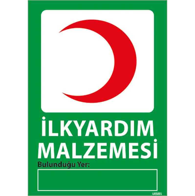 İlk Yardım Malzemesi Uyarı Levhası