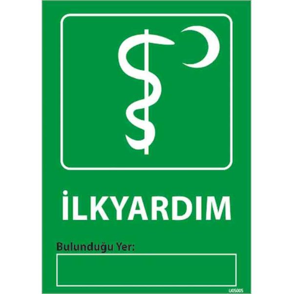 İlk Yardım Uyarı Levhası